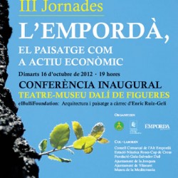 III Jornades, “l’Empordà, el paisatge com a actiu econòmic”